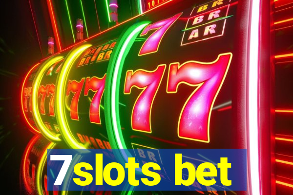 7slots bet